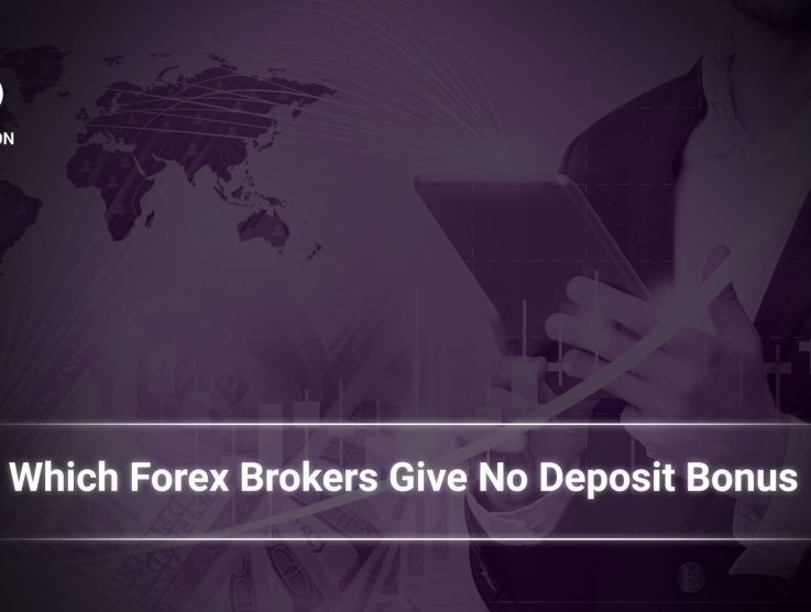 Forex Brokers and No Deposit Bonus